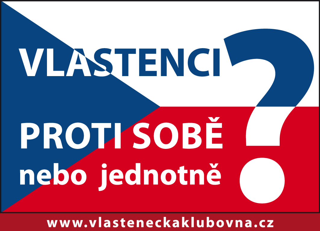 14) VLASTENCI proti sobě nebo jendotně
