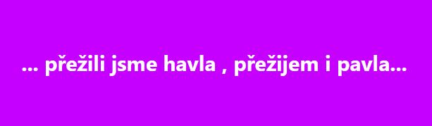 Pětiletka bude stačit